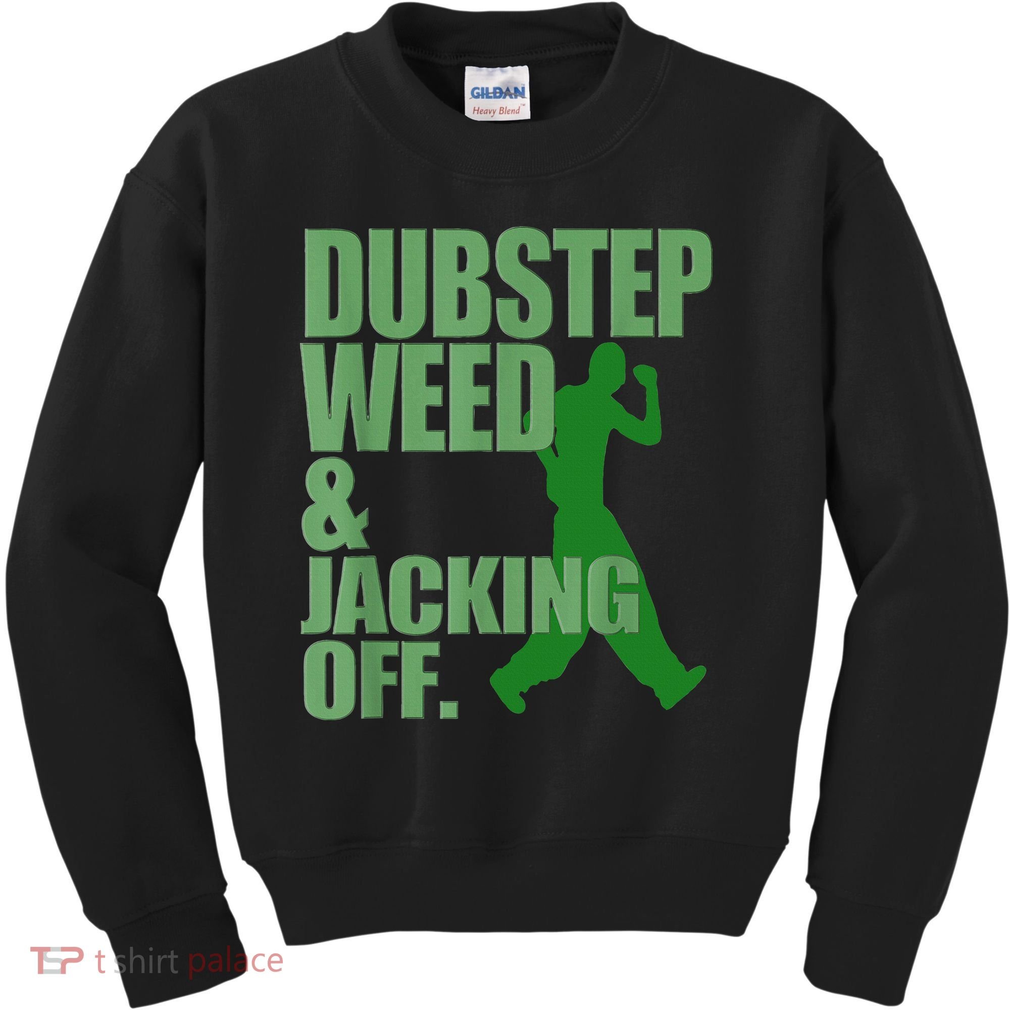 Dubstep Weed And Jacking Off Kids Sweatshirt