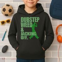 Dubstep Weed And Jacking Off Kids Hoodie thumb 2