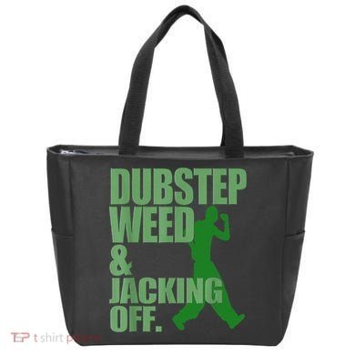 Dubstep Weed And Jacking Off Tote Bag