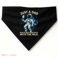 Dad Who Always Came Back With The Milk Star Astronaut Space USA-Made Doggie Bandana thumb 0