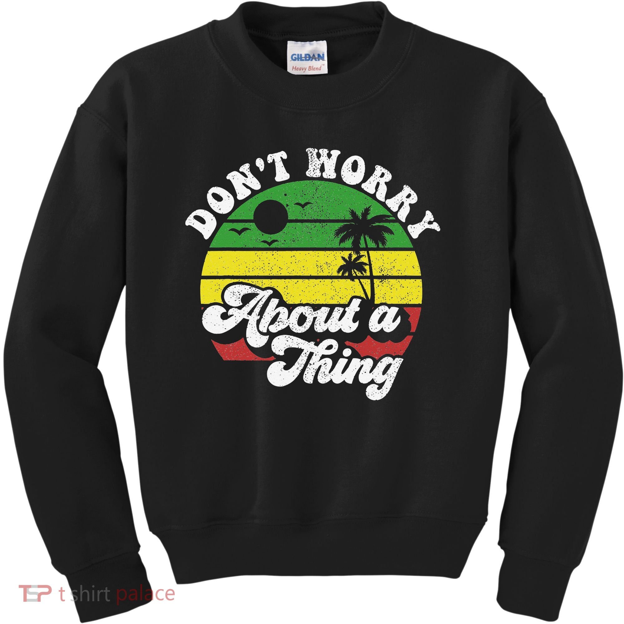 Dont Worry About A Thing Jamaica Rasta Reggae Jamaican Gift Kids Sweatshirt