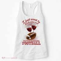 Drink Wine And Watch Alabama Football Women's Tank Top thumb 0