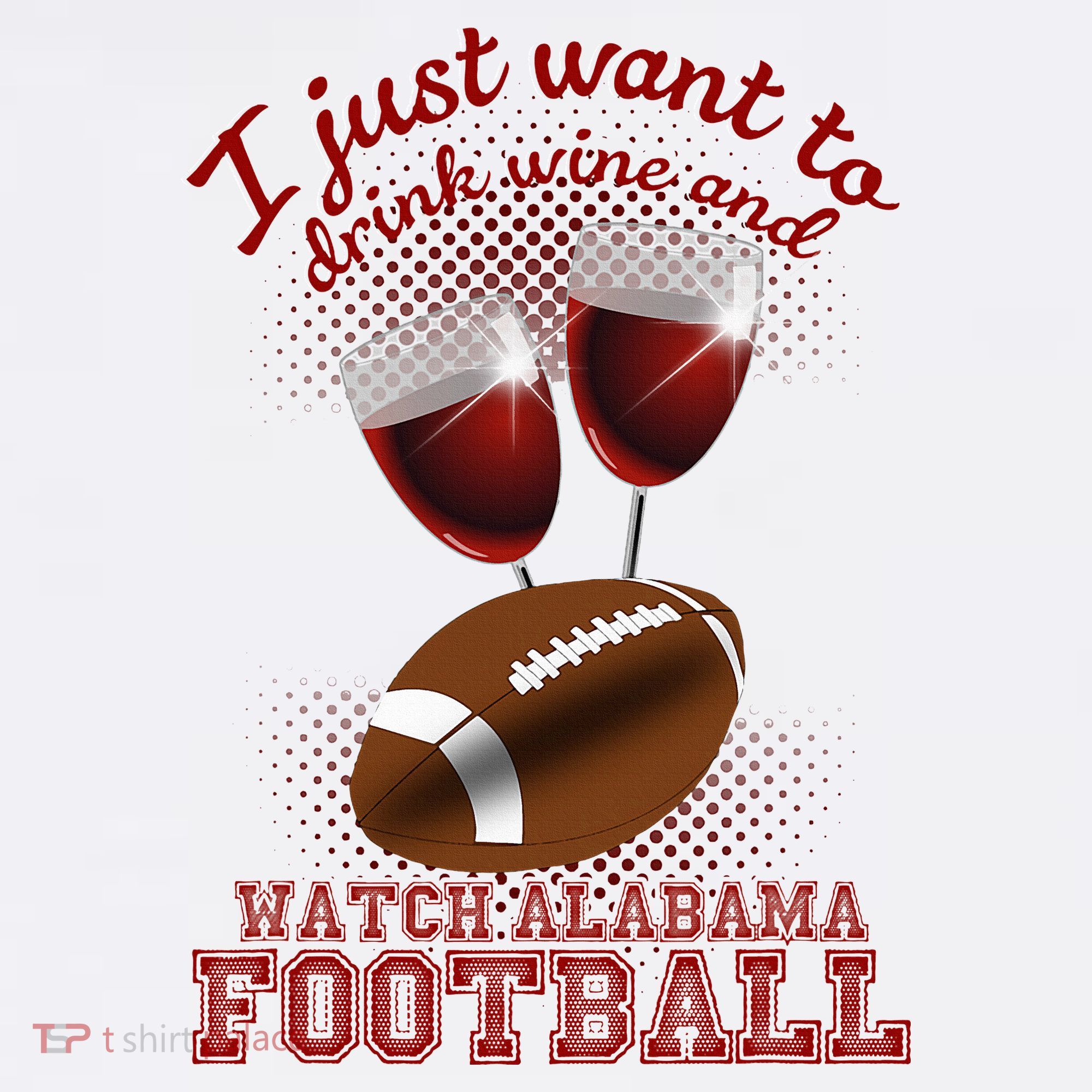 Drink Wine And Watch Alabama Football Women's Tank Top
