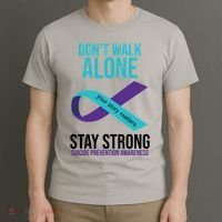 Don't Walk Alone Stay Strong Suicided Prevention Awareness T-Shirt thumb 3