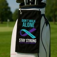 Don't Walk Alone Stay Strong Suicided Prevention Awareness Golf Towel thumb 2