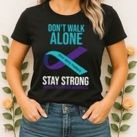 Don't Walk Alone Stay Strong Suicided Prevention Awareness Women's T-Shirt thumb 2