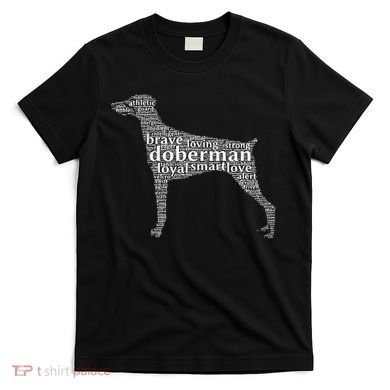 Doberman with a Docked Tail & Floppy Ears Word Cloud T-Shirt