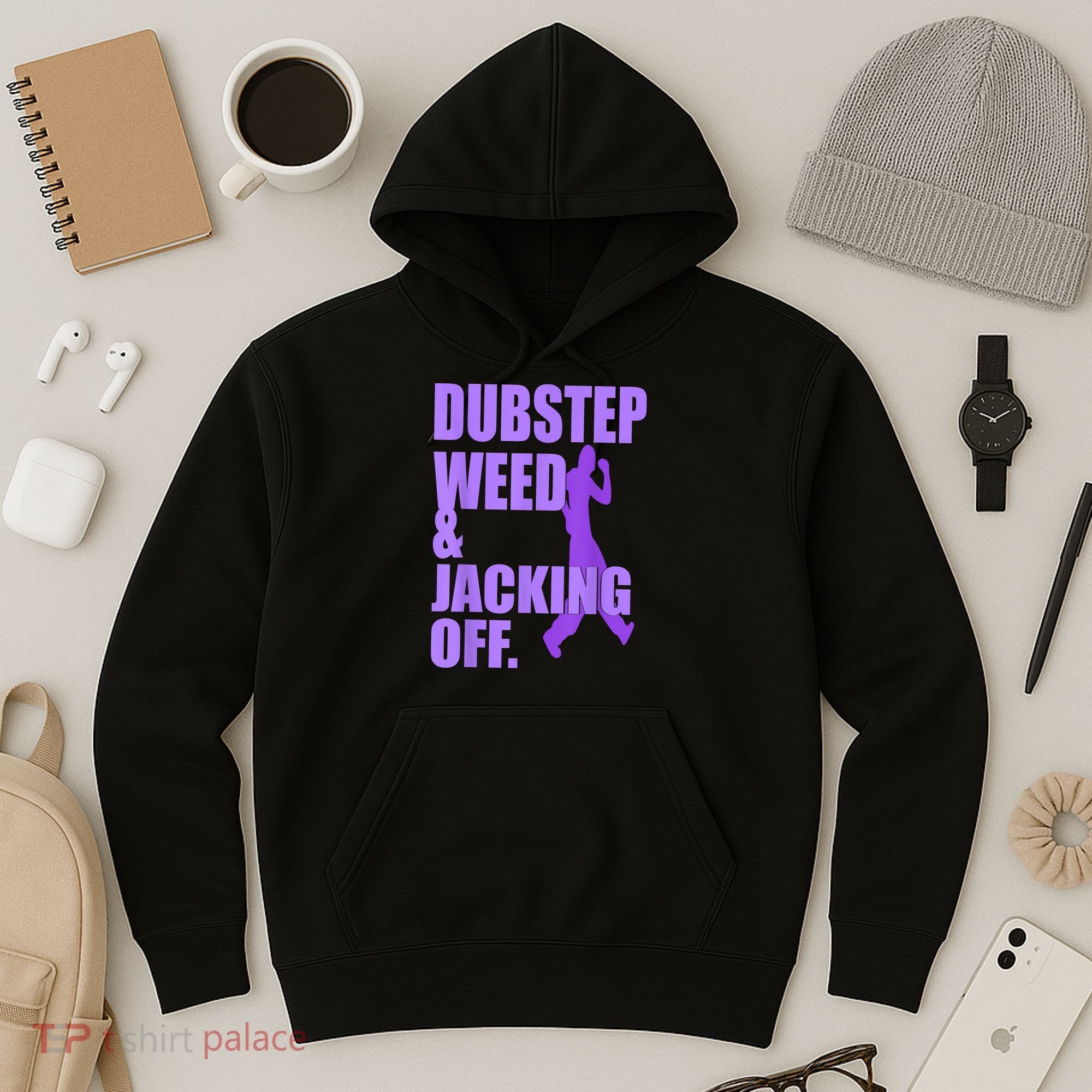 Dubstep Weed And Jacking Off Hoodie