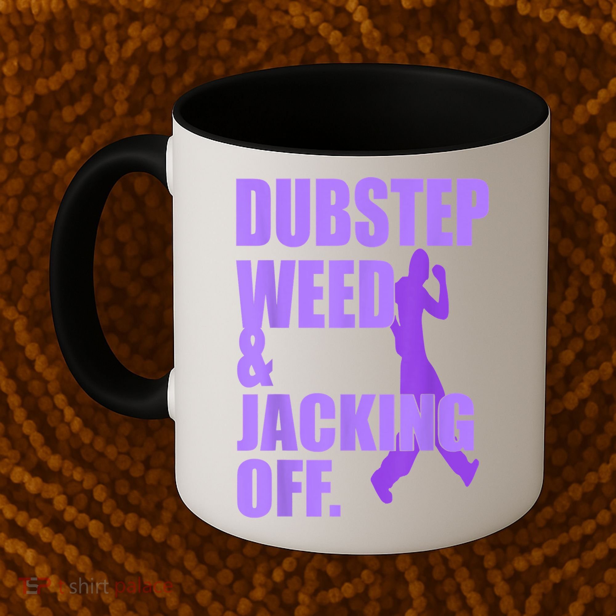 Dubstep Weed And Jacking Off Coffee Mug