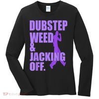 Dubstep Weed And Jacking Off Women's Long Sleeve Shirt thumb 0