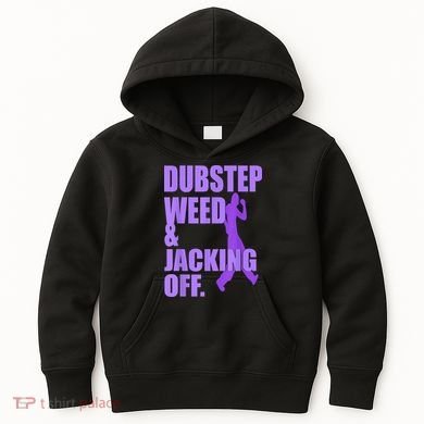 Dubstep Weed And Jacking Off Kids Hoodie