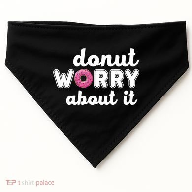 Donut Worry About It USA-Made Doggie Bandana