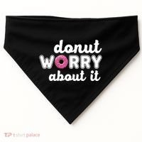 Donut Worry About It USA-Made Doggie Bandana thumb 0