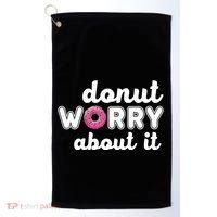 Donut Worry About It Golf Towel thumb 0