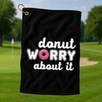 Donut Worry About It Golf Towel thumb 1