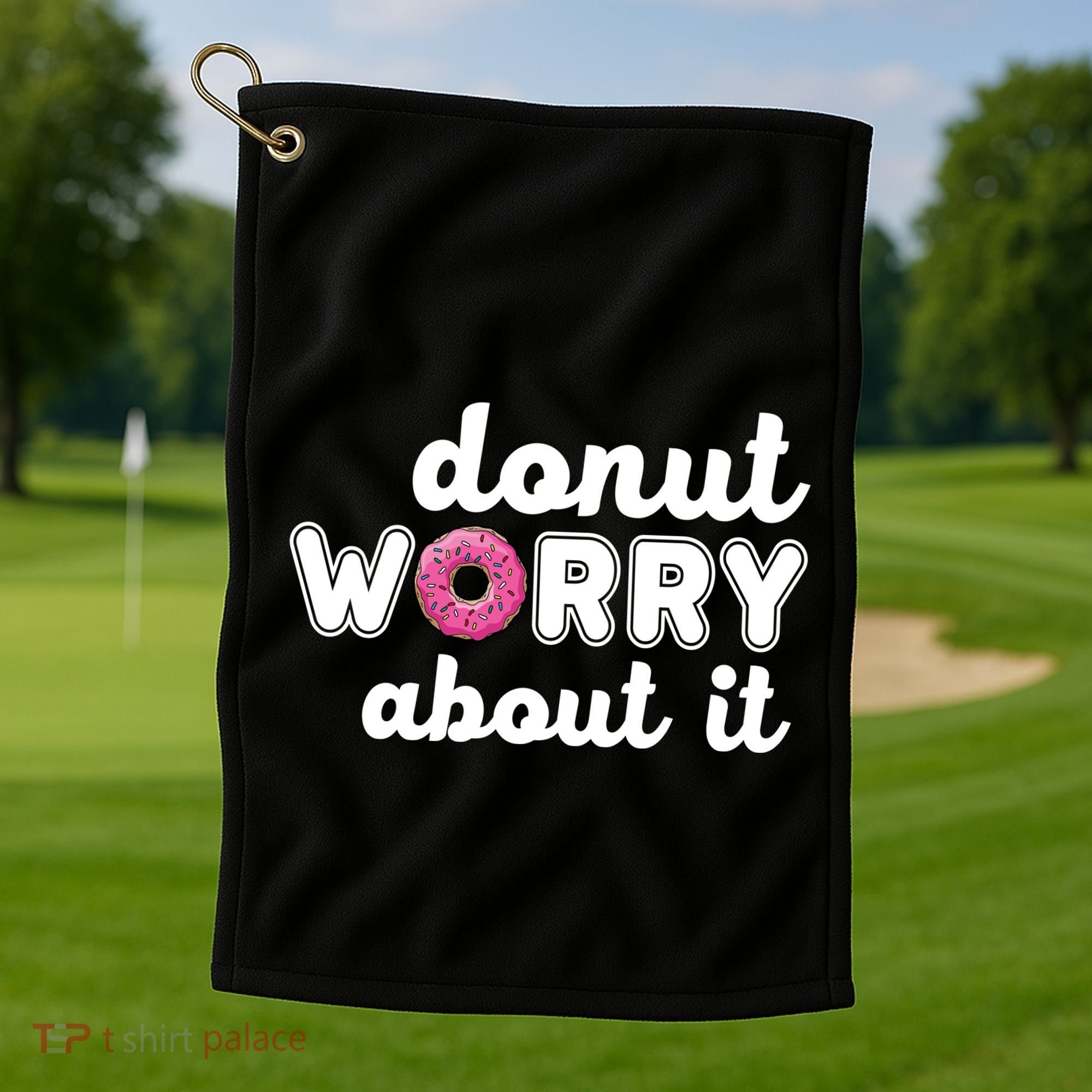 Donut Worry About It Golf Towel