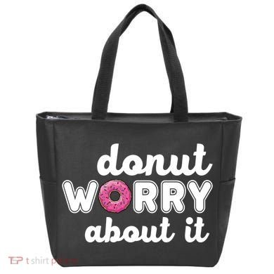 Donut Worry About It Tote Bag