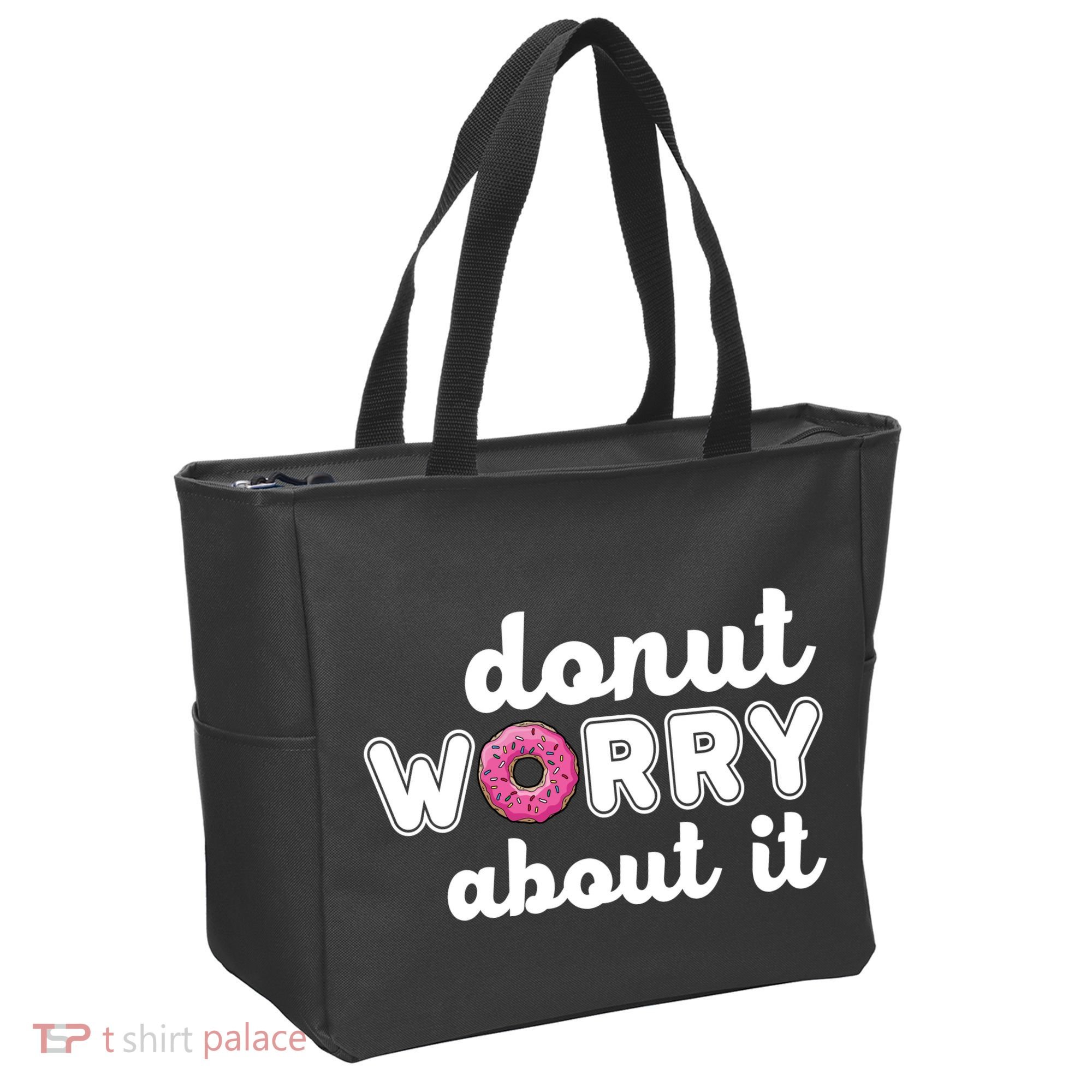Donut Worry About It Tote Bag