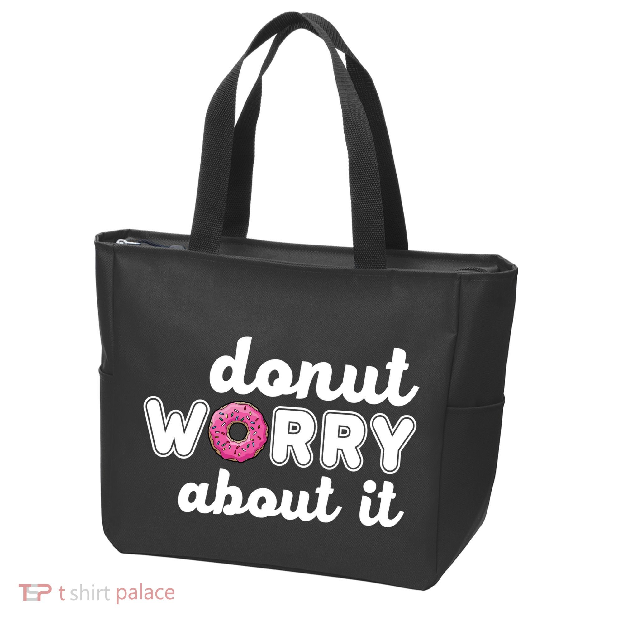 Donut Worry About It Tote Bag