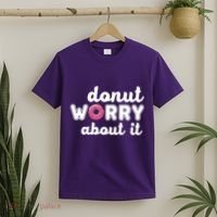 Donut Worry About It T-Shirt thumb 2