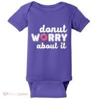 Donut Worry About It Baby Bodysuit thumb 0