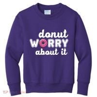Donut Worry About It Kids Sweatshirt thumb 0