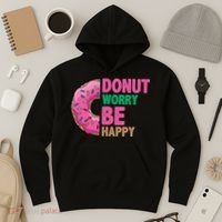 Donut Worry Be Happy Positive Quote Hoodie thumb 3