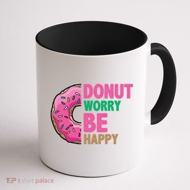 Donut Worry Be Happy Positive Quote Coffee Mug back