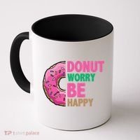 Donut Worry Be Happy Positive Quote Coffee Mug thumb 0