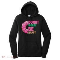 Donut Worry Be Happy Positive Quote Women's Hoodie thumb 0