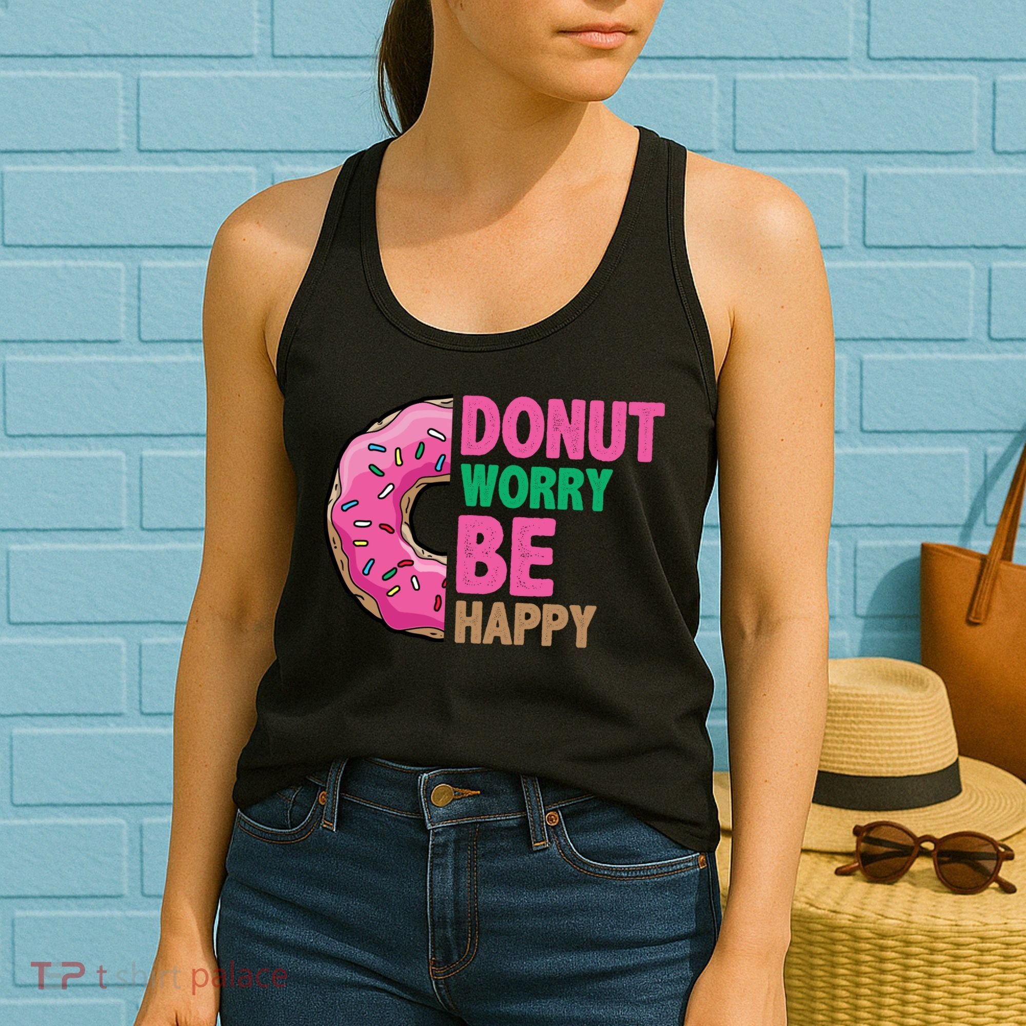 Donut Worry Be Happy Positive Quote Women's Tank Top