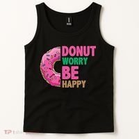 Donut Worry Be Happy Positive Quote Tank Top thumb 2