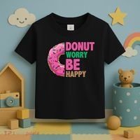 Donut Worry Be Happy Positive Quote Toddler T-Shirt thumb 3