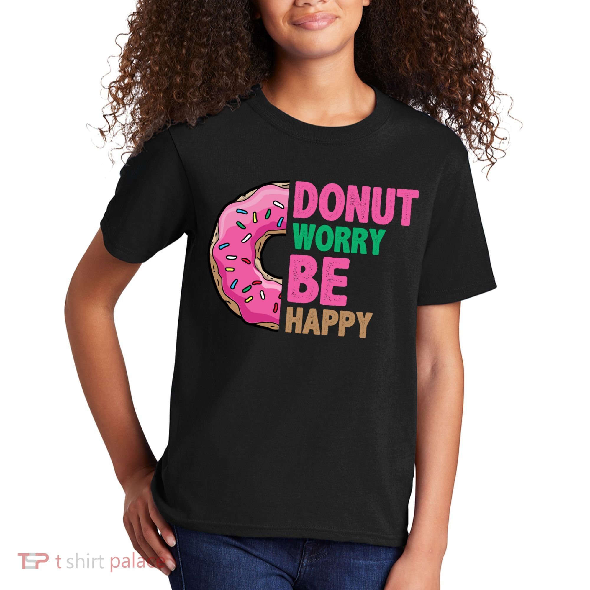 Donut Worry Be Happy Positive Quote Kids T-Shirt