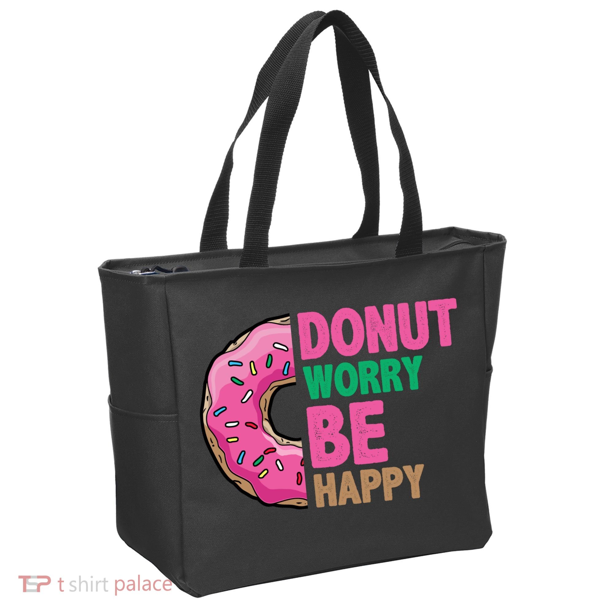 Donut Worry Be Happy Positive Quote Tote Bag