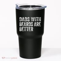 Dads With Beards Are Better FatherS Day Funny Dad Jokes Tumbler thumb 0