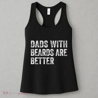 Dads With Beards Are Better FatherS Day Funny Dad Jokes Women's Tank Top thumb 3
