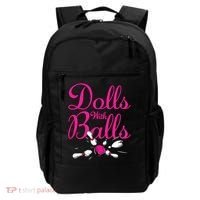Dolls With Balls, Funny Women Bowling Team Name Backpack thumb 0