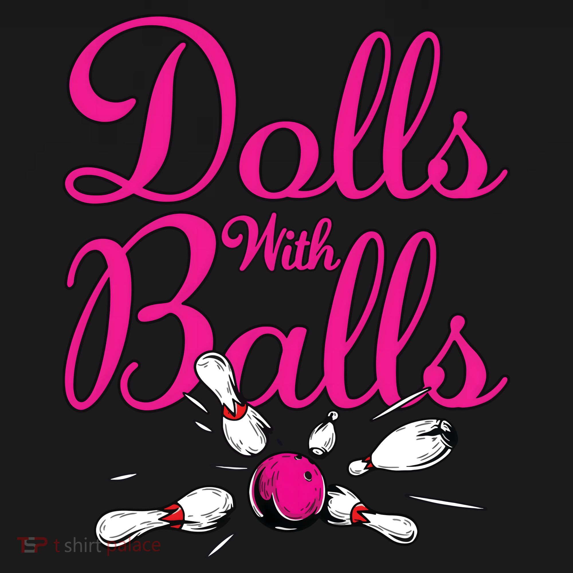 Dolls With Balls, Funny Women Bowling Team Name Backpack