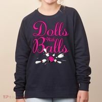 Dolls With Balls, Funny Women Bowling Team Name Women's Sweatshirt thumb 0