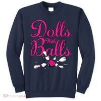 Dolls With Balls, Funny Women Bowling Team Name Sweatshirt thumb 0