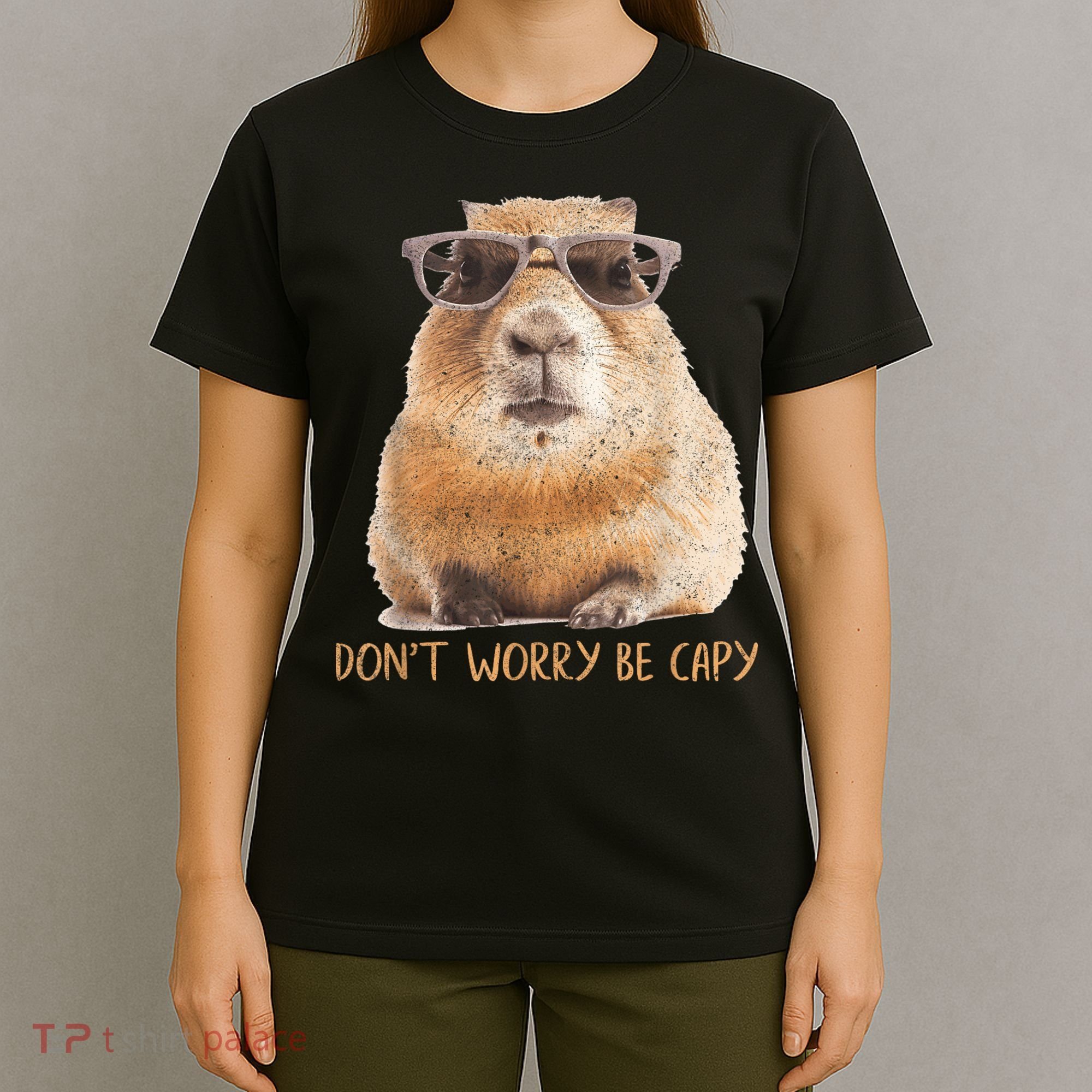Dont Worry Be Capy Capybara Funny Capybara Lovers T-Shirt