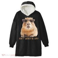 Dont Worry Be Capy Capybara Funny Capybara Lovers Hooded Wearable Blanket thumb 0
