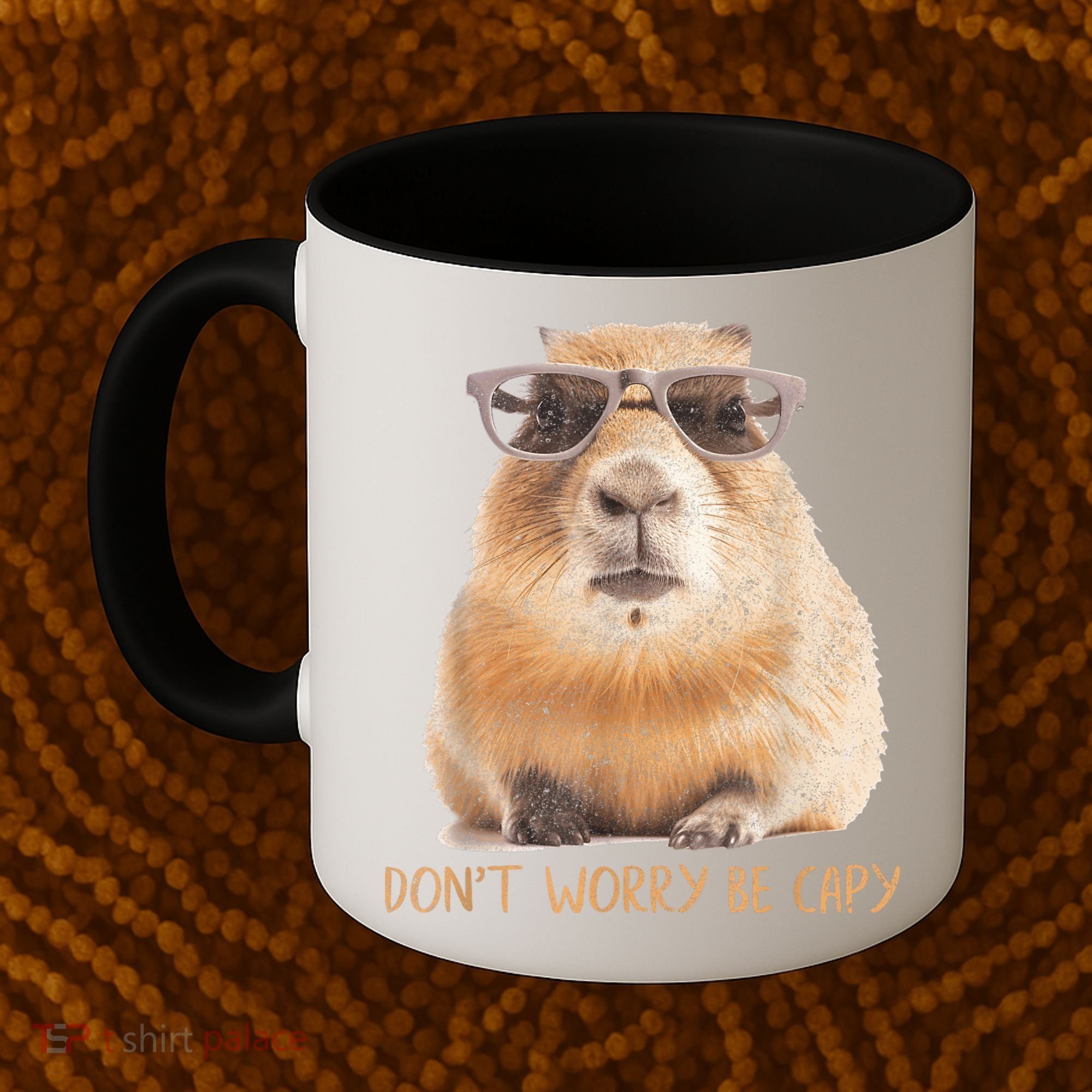 Dont Worry Be Capy Capybara Funny Capybara Lovers Coffee Mug