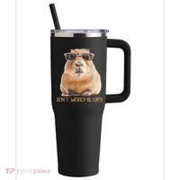 Dont Worry Be Capy Capybara Funny Capybara Lovers 40oz Vacuum Insulated Stainless Steel Travel Tumbler thumb 0