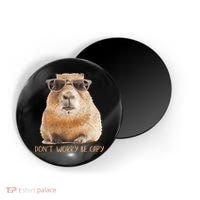 Dont Worry Be Capy Capybara Funny Capybara Lovers Magnet thumb 0