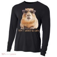 Dont Worry Be Capy Capybara Funny Capybara Lovers Cooling Performance Long Sleeve Crew thumb 0
