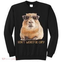 Dont Worry Be Capy Capybara Funny Capybara Lovers Tall Sweatshirt thumb 0