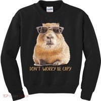 Dont Worry Be Capy Capybara Funny Capybara Lovers Kids Sweatshirt thumb 0
