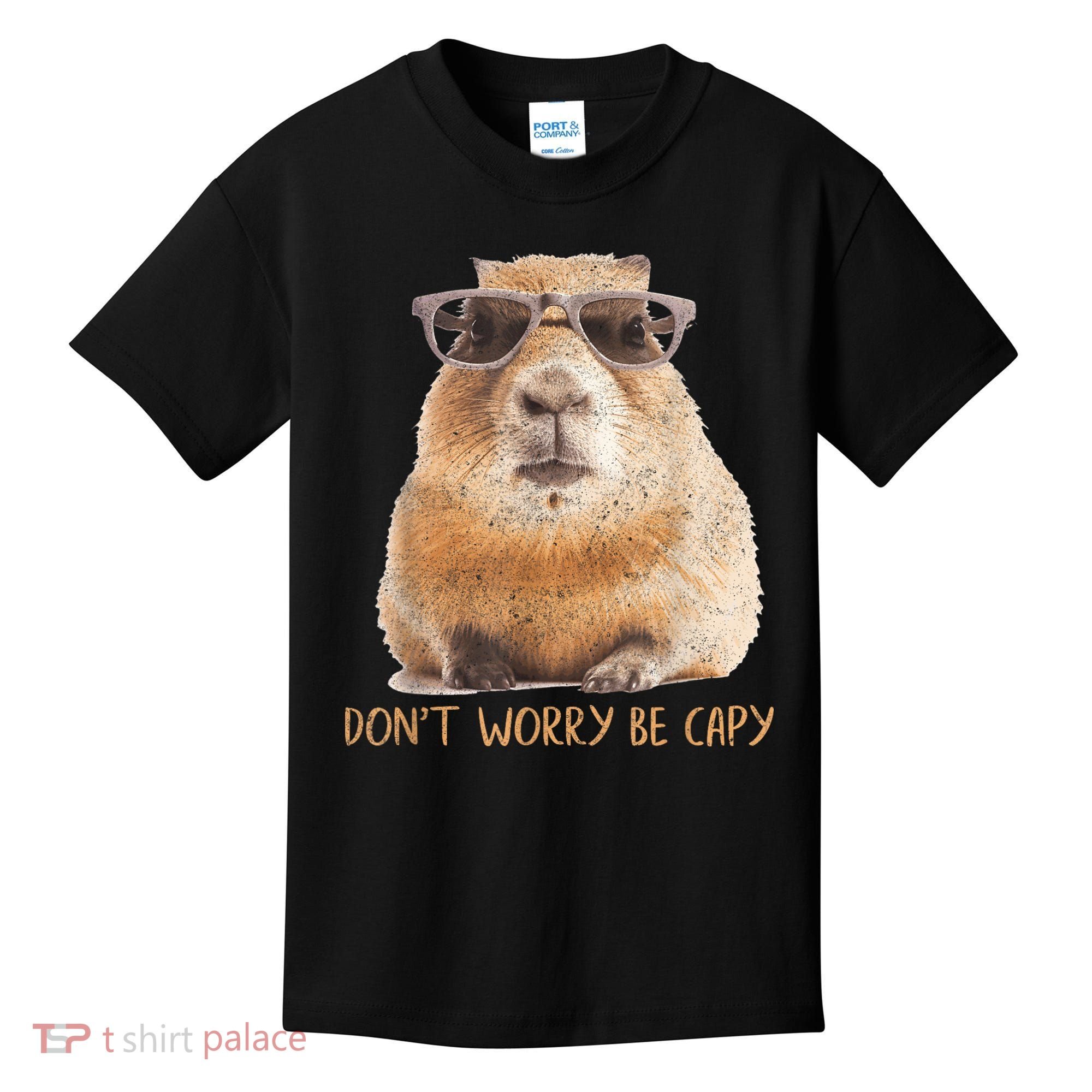 Dont Worry Be Capy Capybara Funny Capybara Lovers Kids T-Shirt